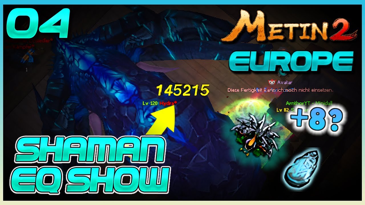 HYDRA EQ Show Schami / Schlangenf&auml;cher+8?! | Metin2 Europe [#04]