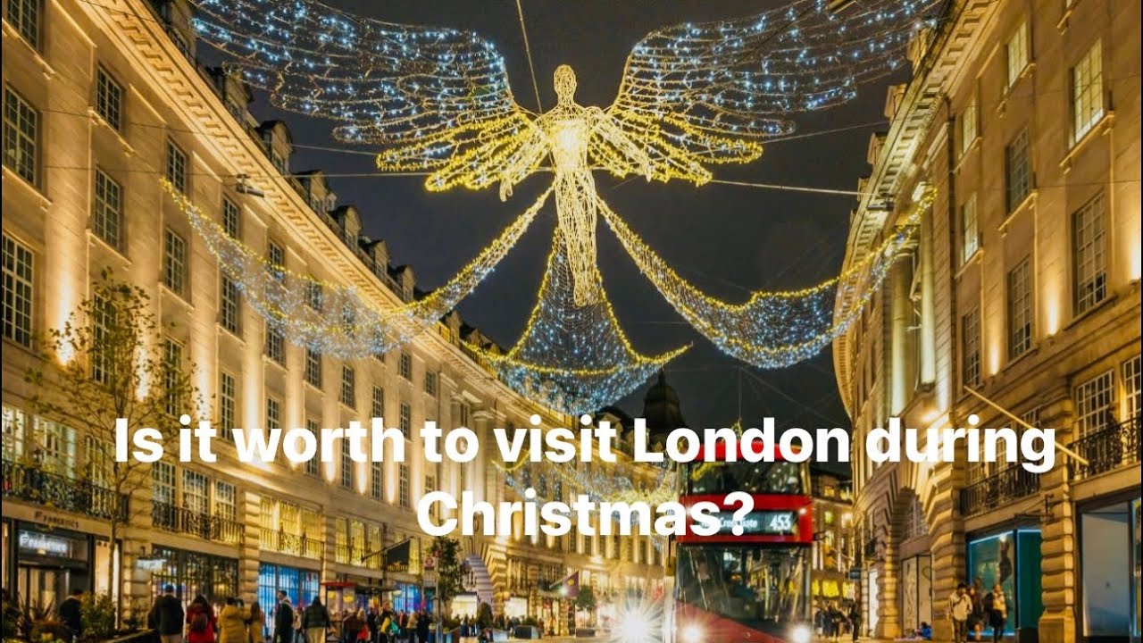 Christmas in London 2025 