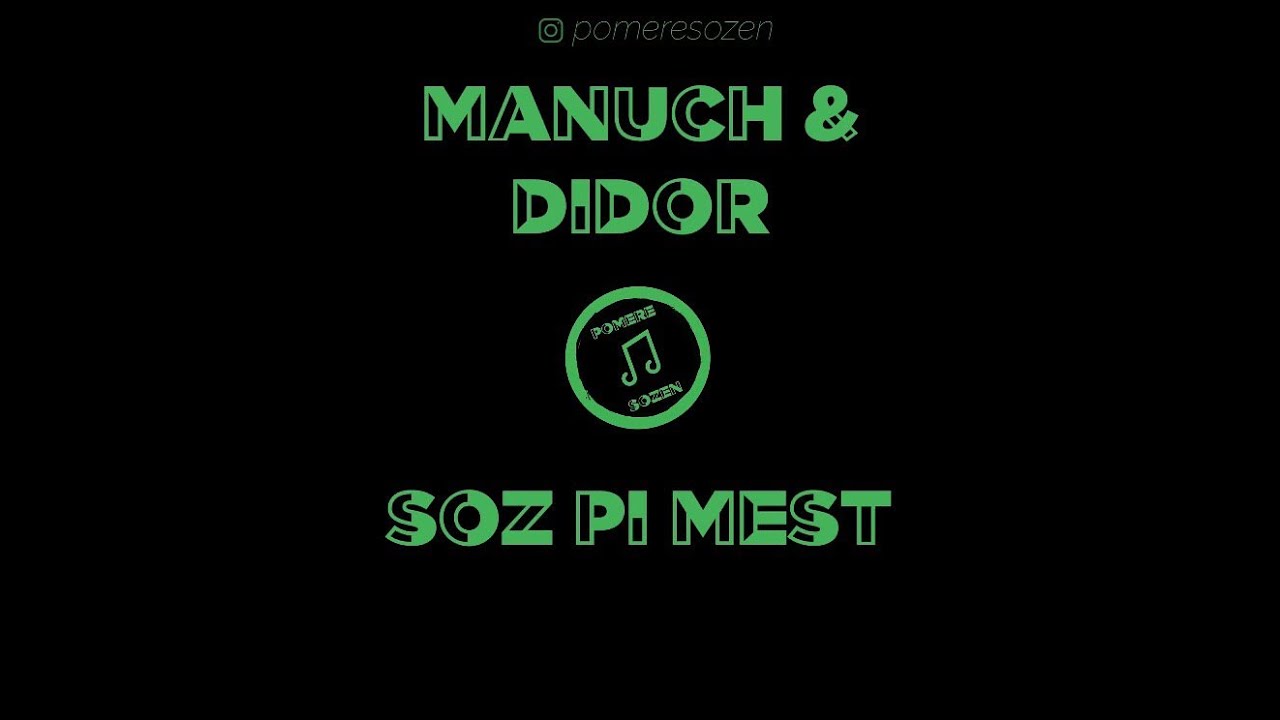Manuch & Didor - Soz pi mest / LYRICS VIDEO / Pomere Sozen