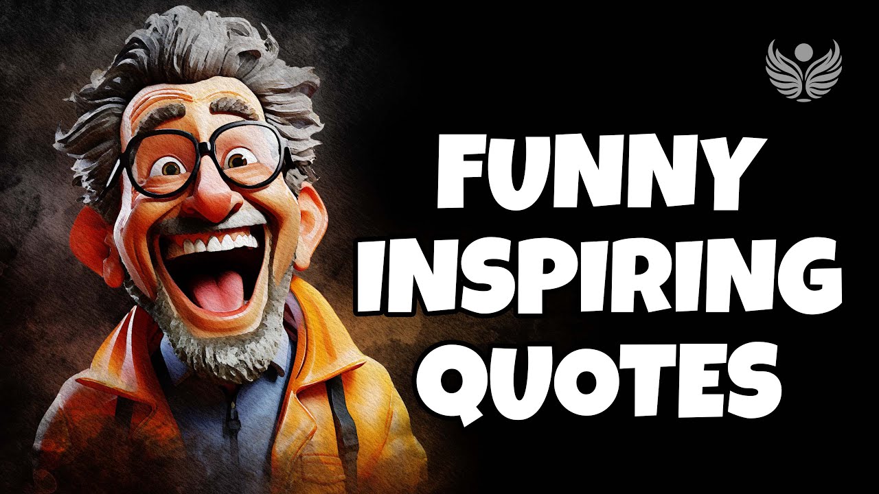 Funny Motivational Quotes That&rsquo;ll Make You Laugh (and Think)