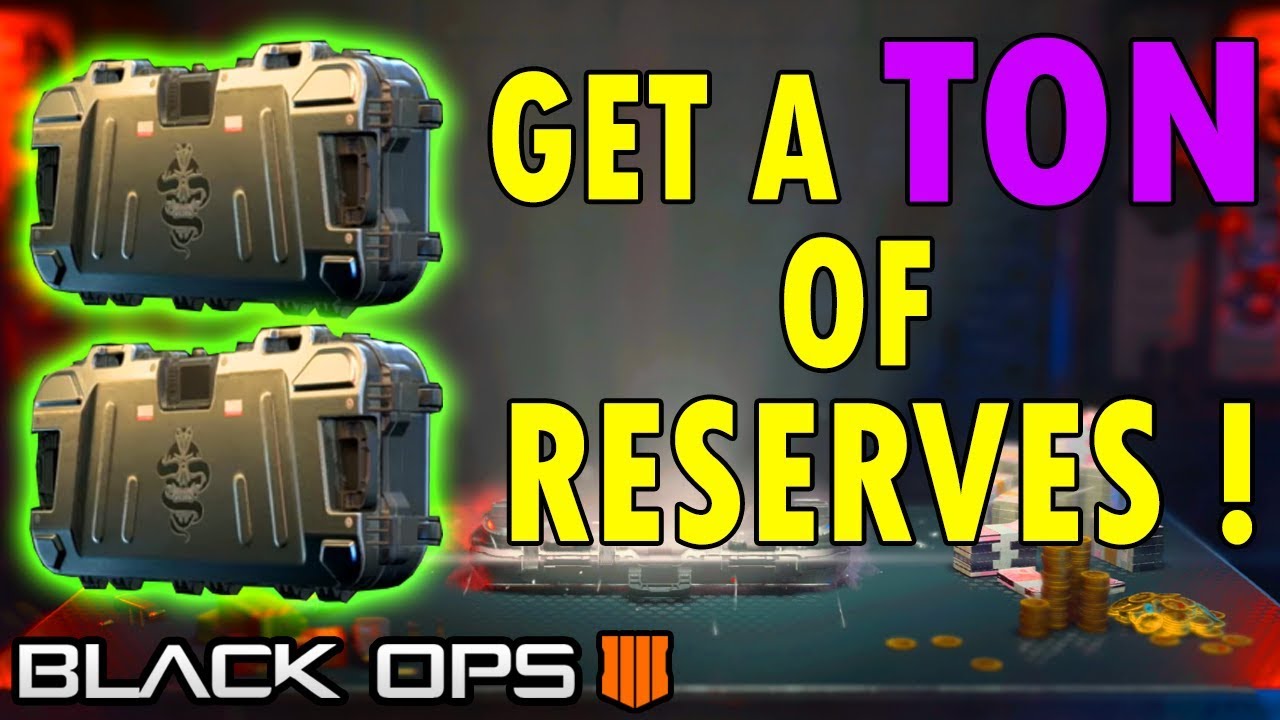 Как заработать КУЧУ РЕЗЕРВНЫХ КЕЙСОВ в Black Ops 4...