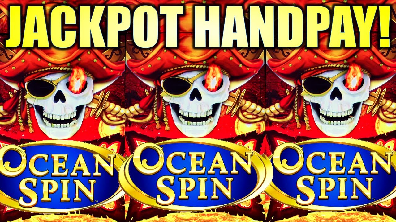 ★JACKPOT HANDPAY!!★ OCEAN SPIN ⚔️ PIRATE’S RICHES Slot Machine (Konami Gaming)