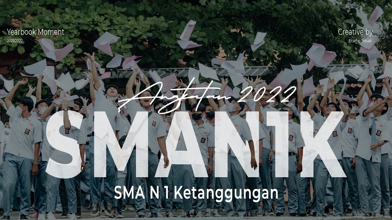 The Last Ceremony SMAN 1 Ketanggungan Angkatan 2022 || By. Ecamp Visual