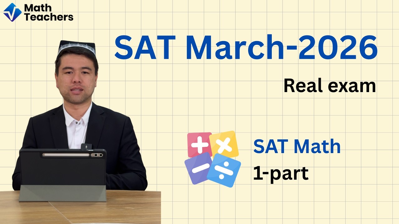 SAT 14-mart 1-qism. Real test 2026