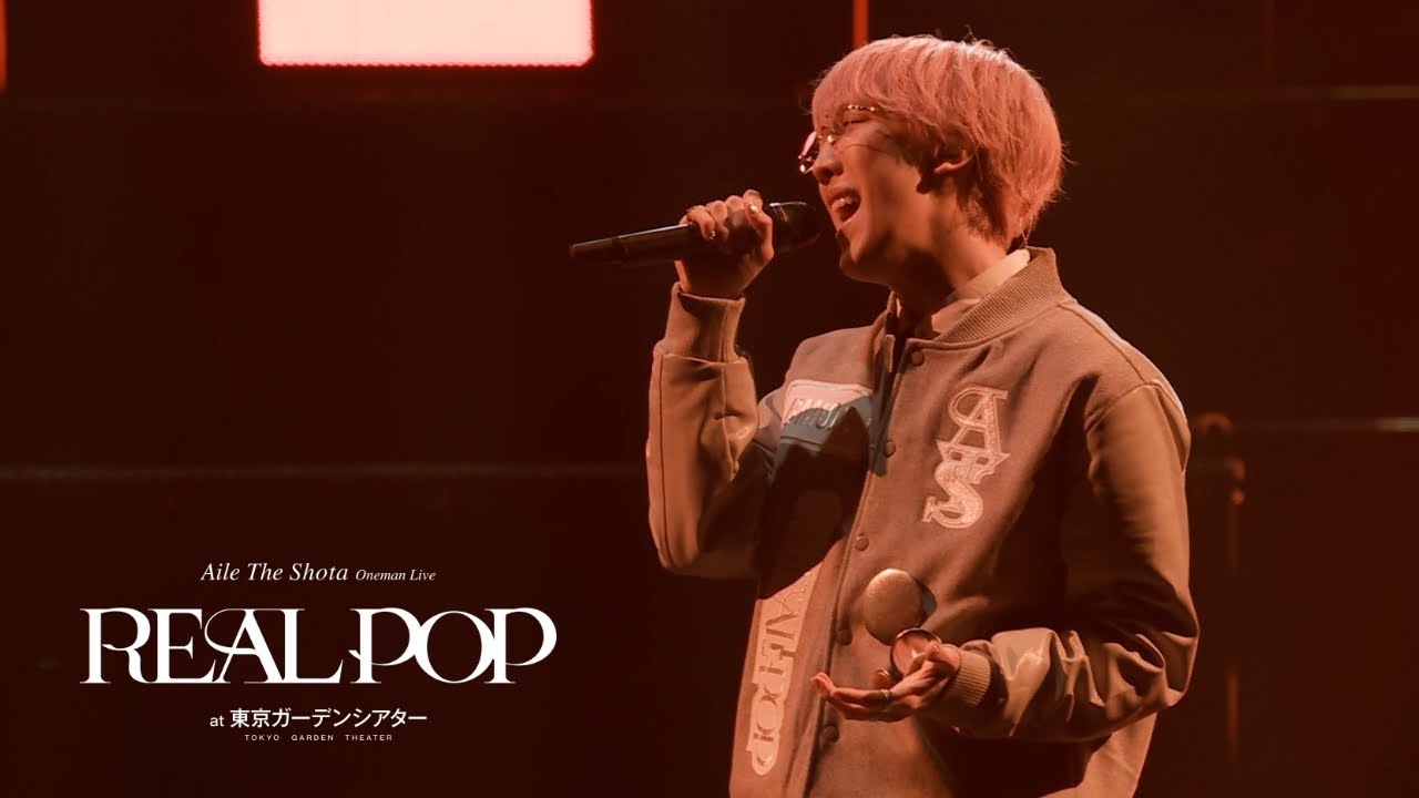 Aile The Shota / 常懐 -Live at Oneman Live “REAL POP”-