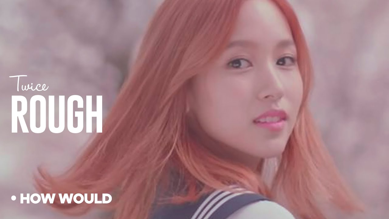 How Would TWICE Sing - Gfriend 