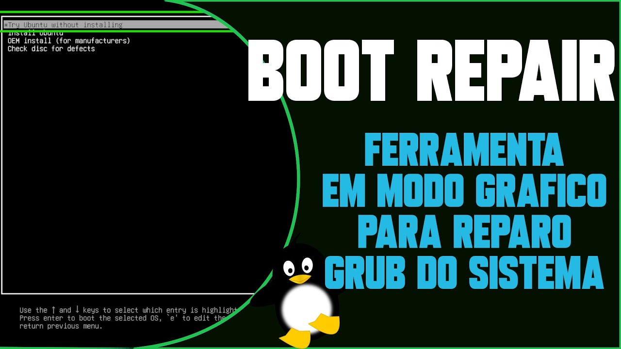 🔵 Linux Mint - Aplicativo Boot Repair ou Reparo de Boot do seu Grub em modo gráfico!