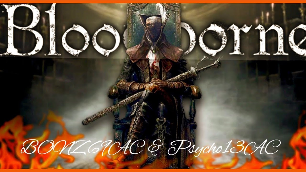 Bloodborne Live Pt.1 2025.....