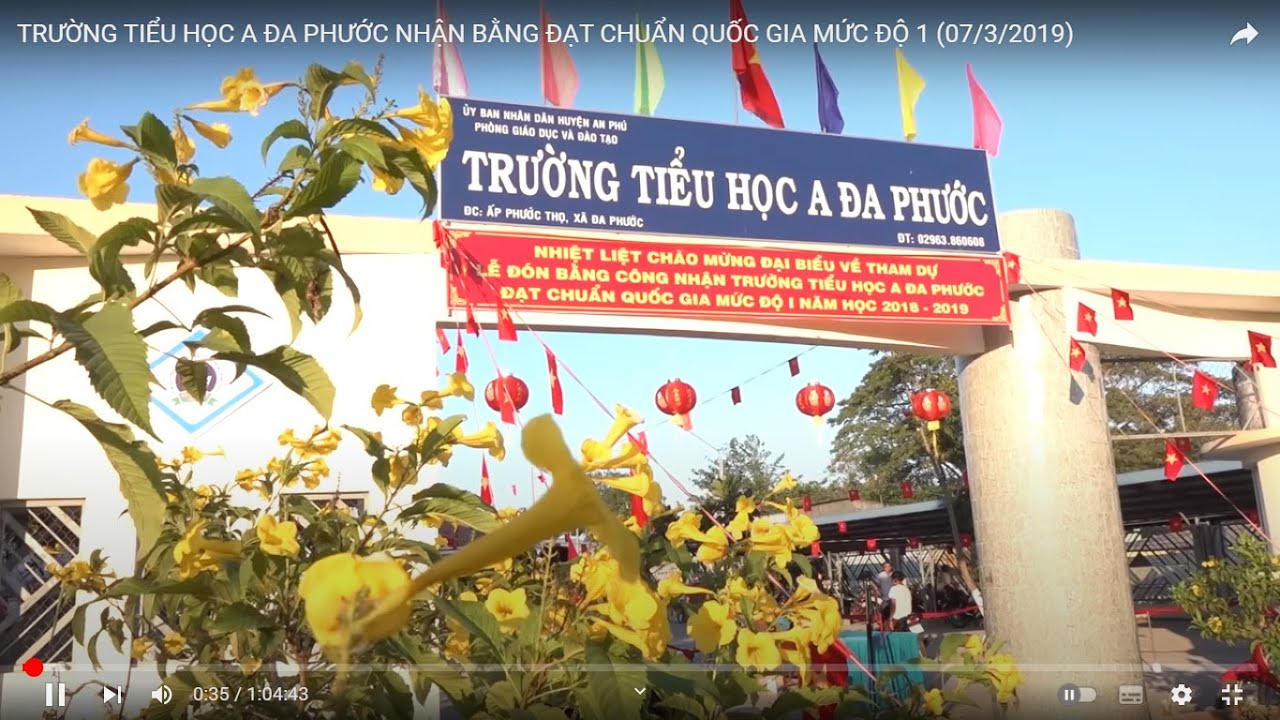 TRƯỜNG TIỂU HỌC A ĐA PHƯỚC NHẬN BẰNG ĐẠT CHUẨN QUỐC GIA MỨC ĐỘ 1 (07/3/2019)