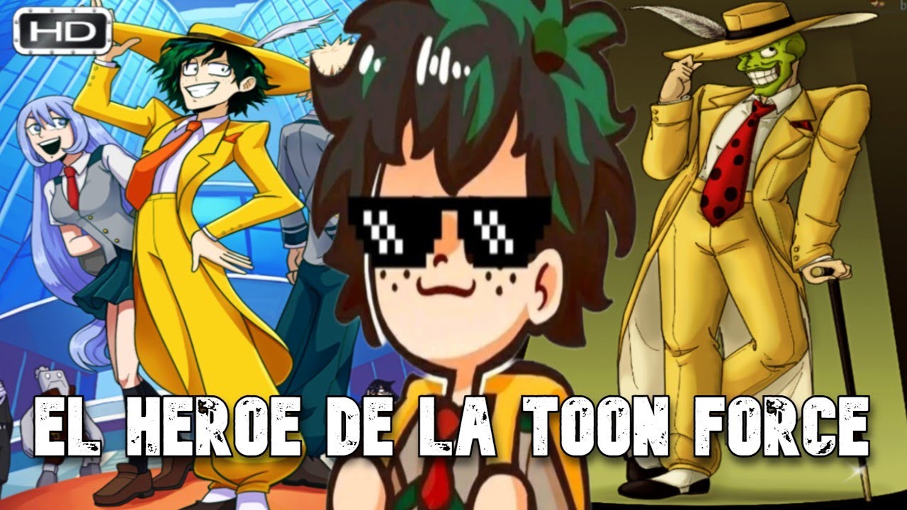 QHPS Izuku Tenia Los Poderes De La Logica De Los Dibujos Animados?- PELICULA