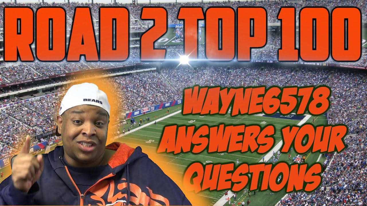 Madden 17 Gameplay Soon!  Q & A Session Questions Answered Wayne6578 Exposed!! DND GAMES