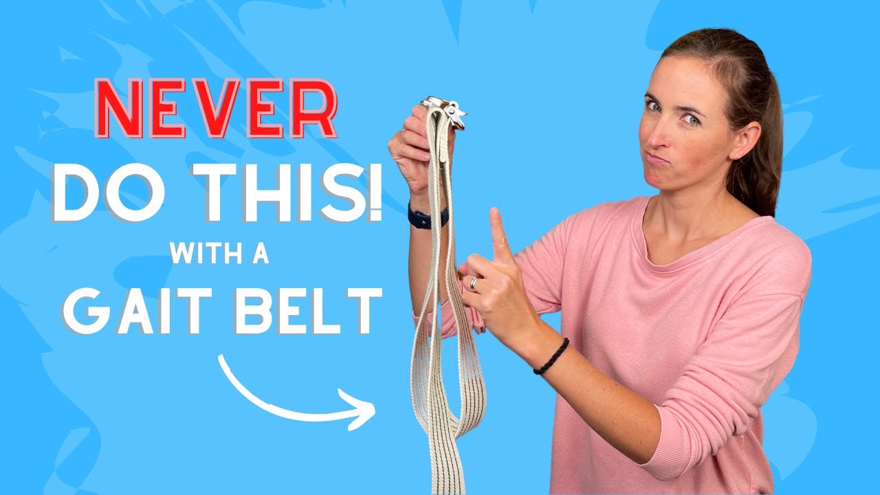 When Not to Use a Gait Belt? 3 Scenarios to Look Out For