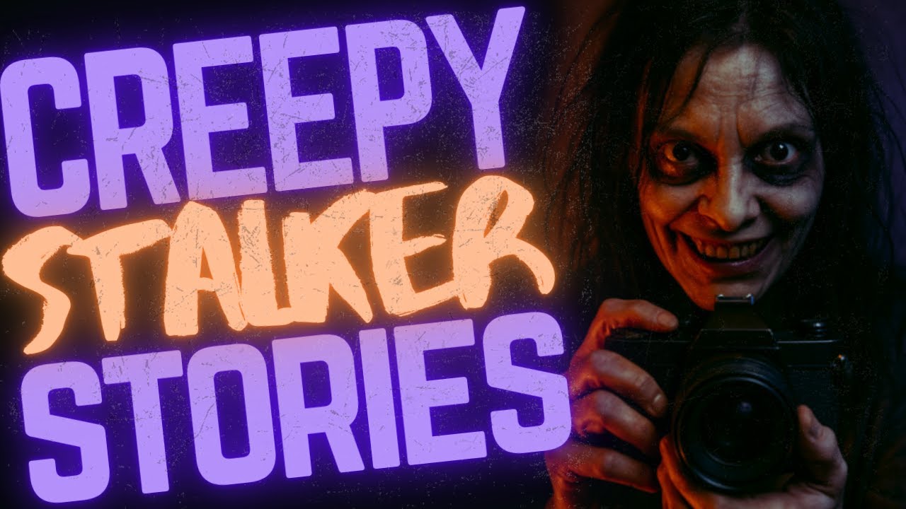 33 TRUE Creepy Stalker Stories || 3 HOUR COMPILATION