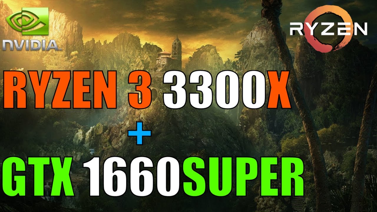 RYZEN 3 3300X + GTX 1660 SUPER | 9 PC GAMES BENCHMARK TEST |