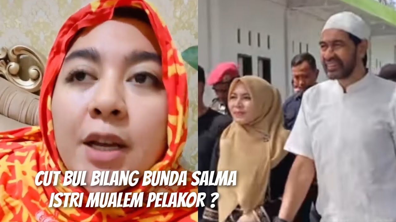 cutbul bahas tentang istri mualem !?