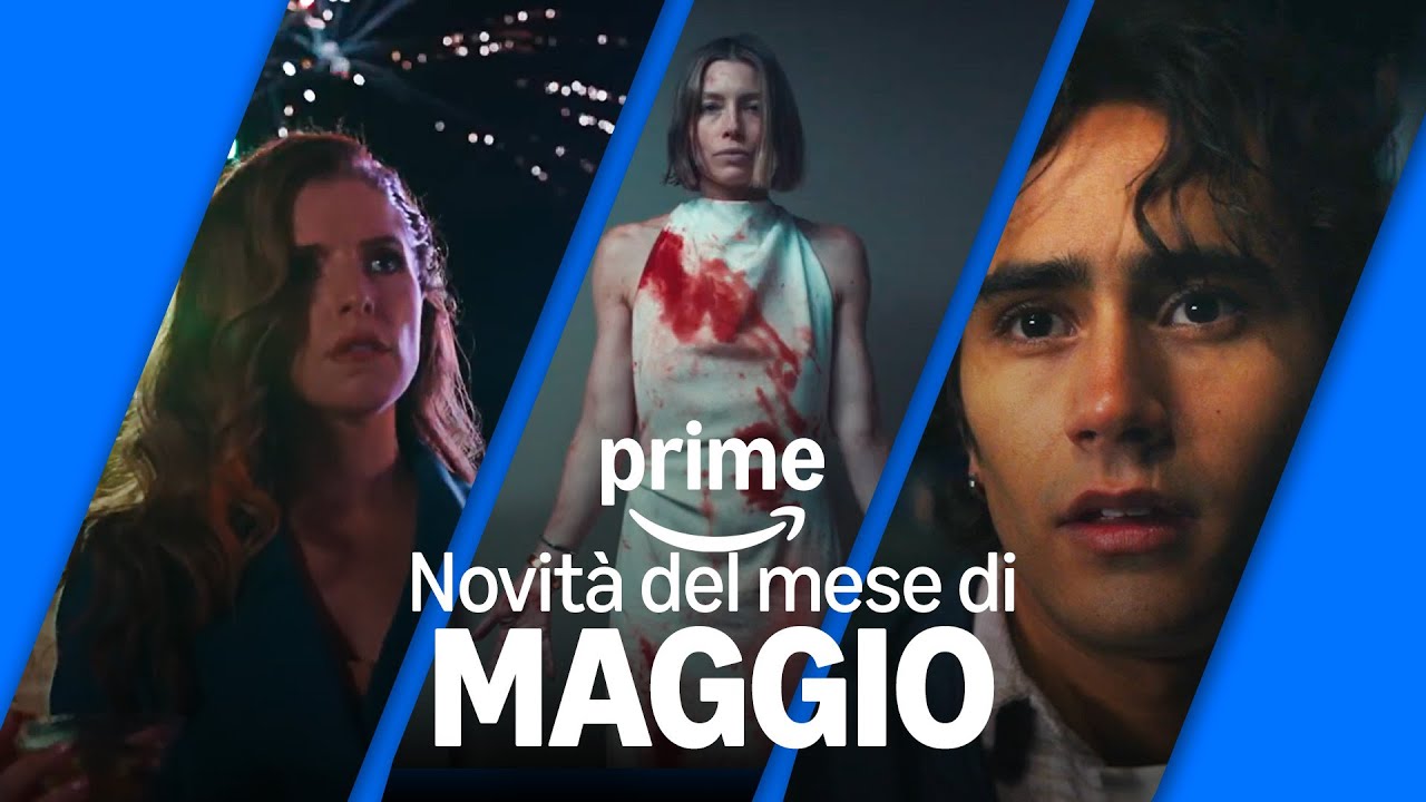 Nuovi titoli in arrivo a maggio | Prime Video
