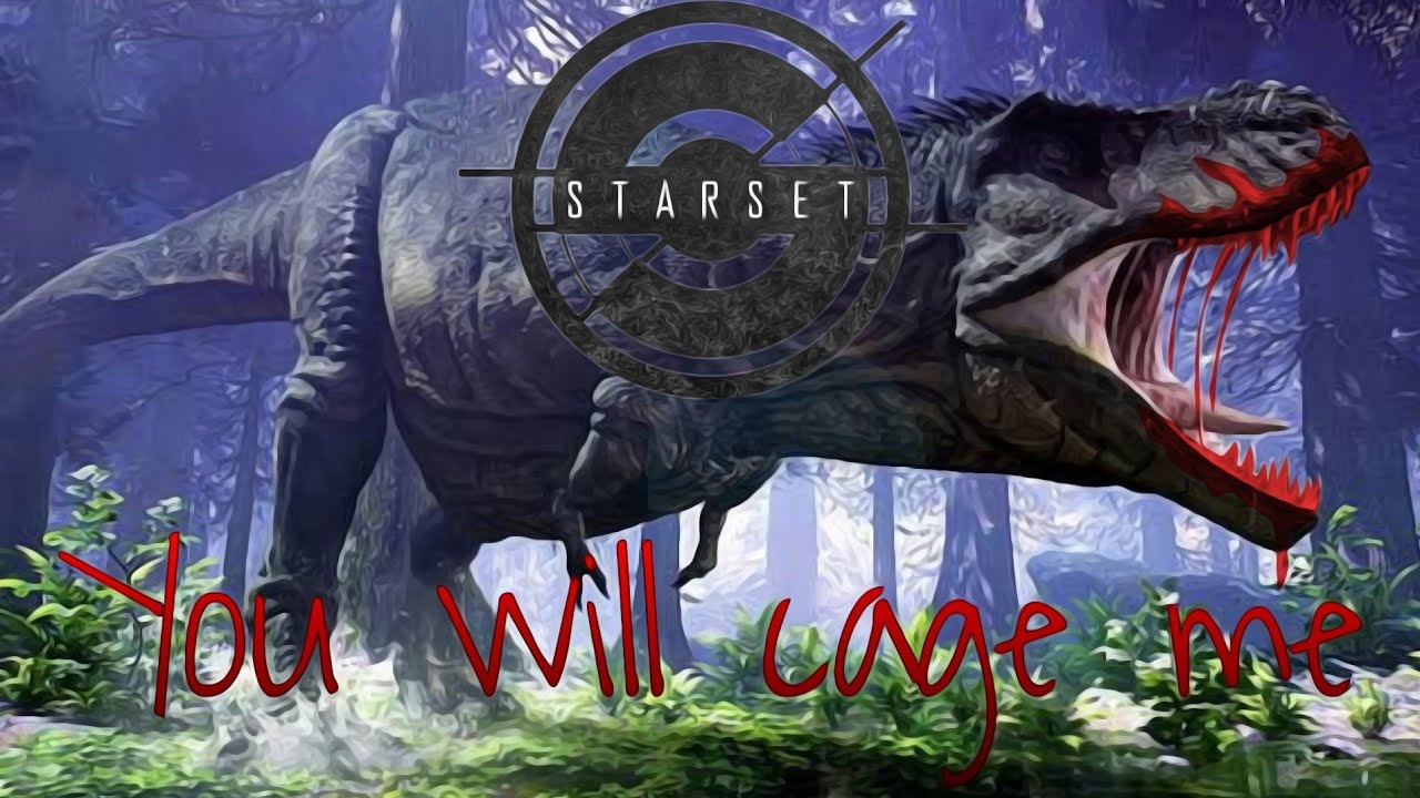 Tyrannosaurus Rex tribute [MV](#EDIT) Starset Monster