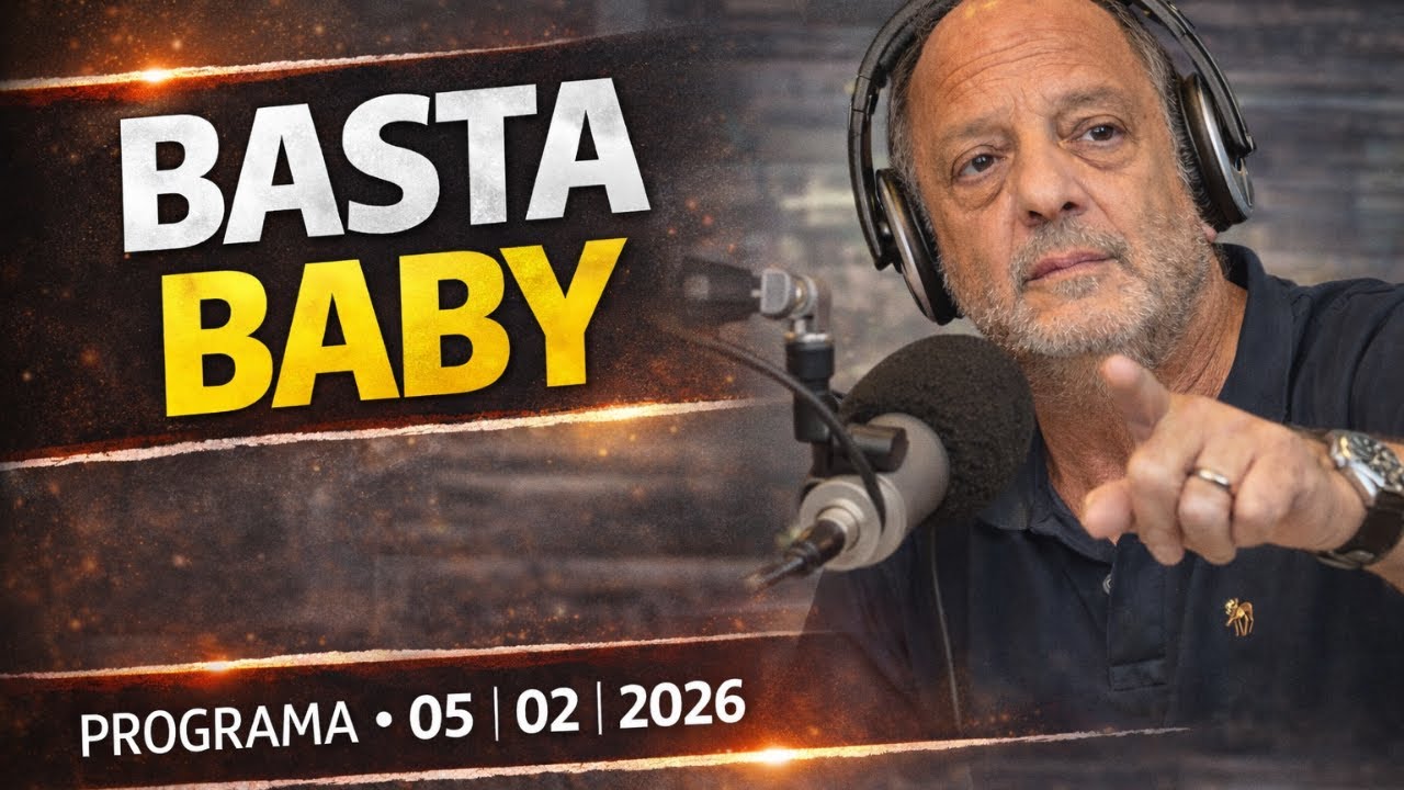 Baby Etchecopar Basta Baby Programa 05/02/2026