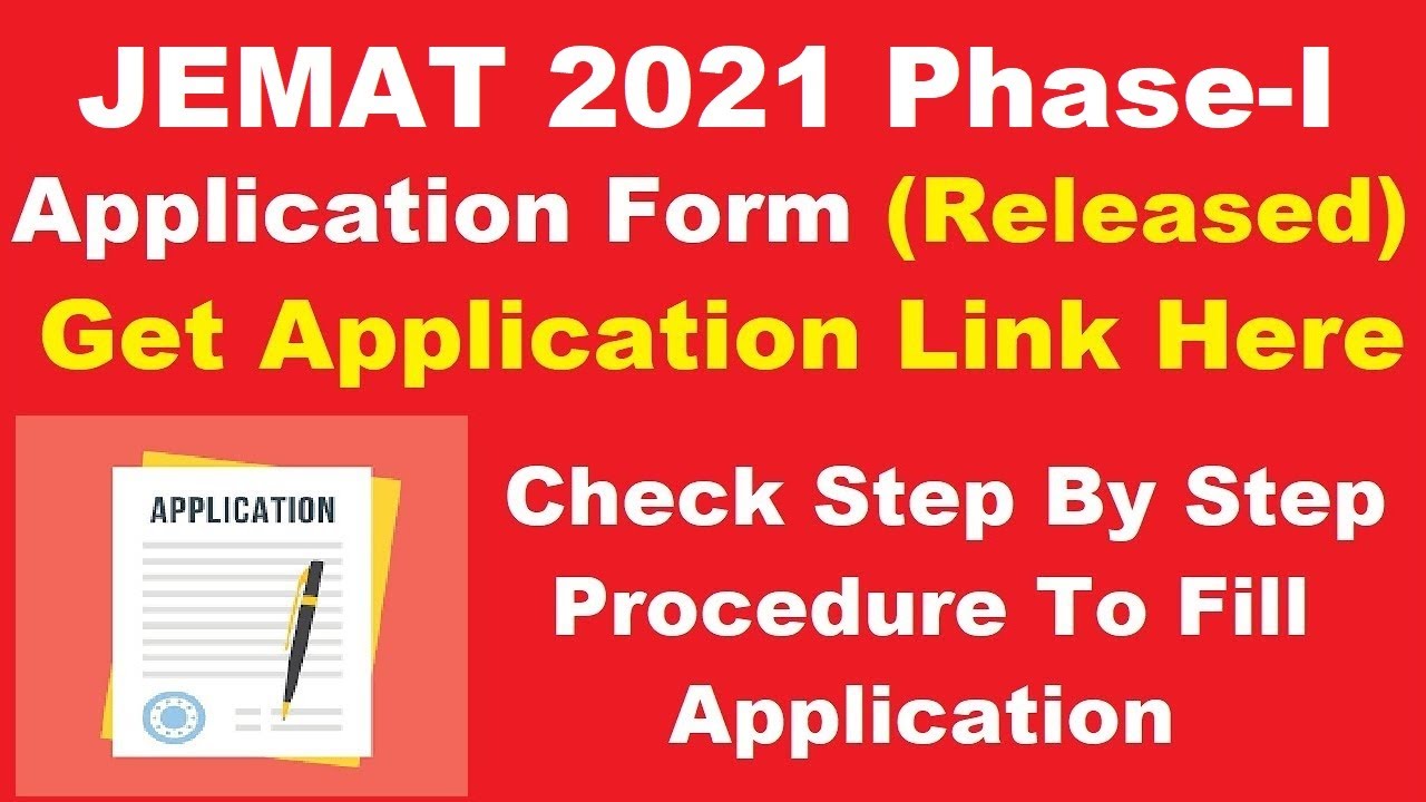 JEMAT 2021 Phase-I Application Form (Released) - How To Fill JEMAT Application Form 2021