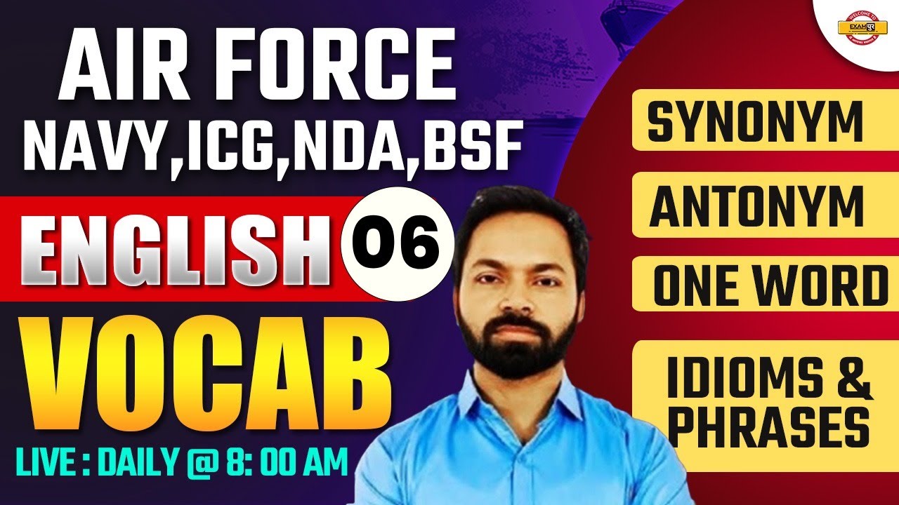 Vocabulary- 06 | Airforce, Navy, ICG, BSF, NDA | Airforce English Classes | Navy English Classes