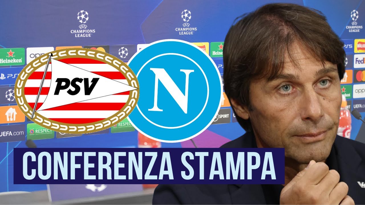 CONTE in conferenza stampa per PSV-NAPOLI 🎙️ Champions League ⚽ VIDEO INTEGRALE