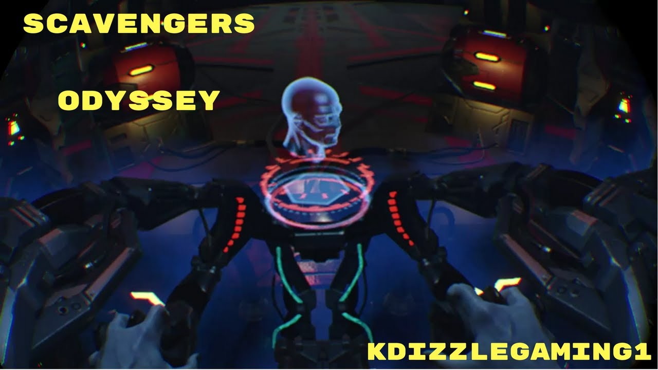 Scavengers Odyssey!!! From VR Worlds!