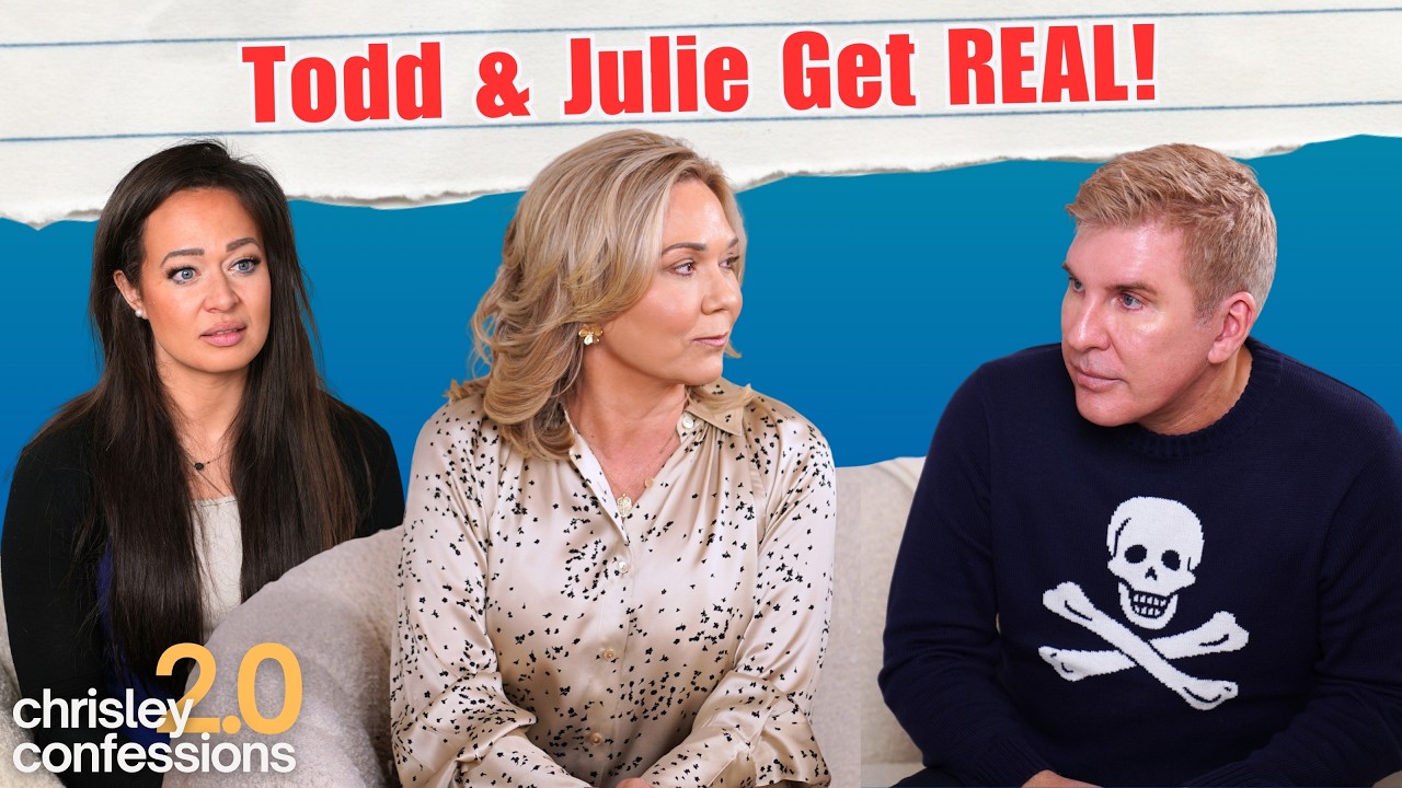Todd & Julie Get REAL! (feat. Thais Gibson) | Chrisley Confessions 2.0 Ep. 34
