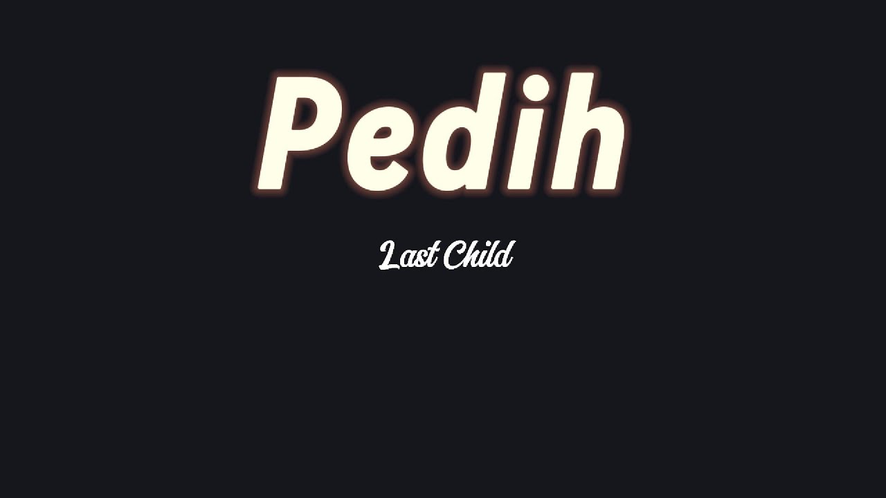 [KARAOKE AKUSTIK] - Pedih - Last Child Cover