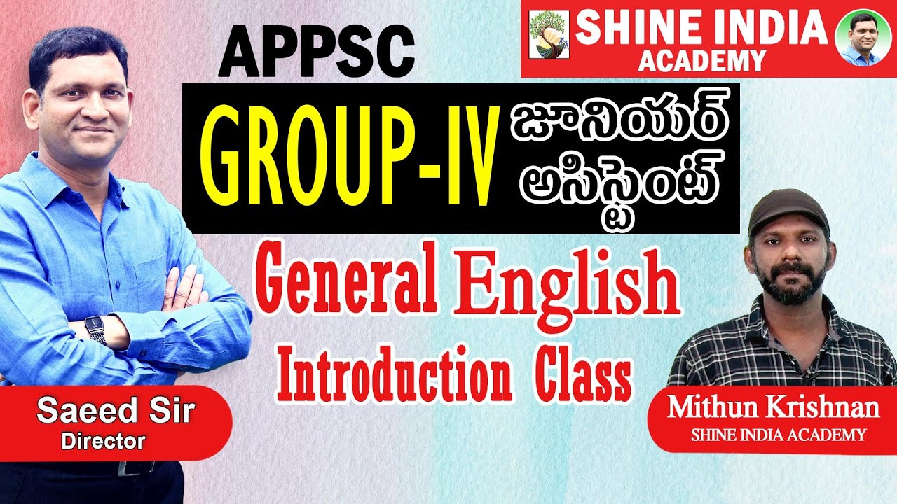 General English Introduction | GROUP-IV Junior Assistant | Shine India Academy