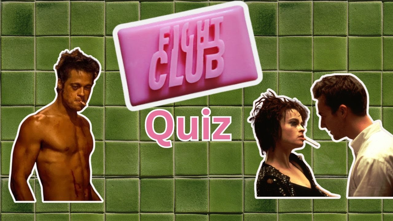 🧼🚬Test Your Grit: The Ultimate Fight Club YouTube Quiz