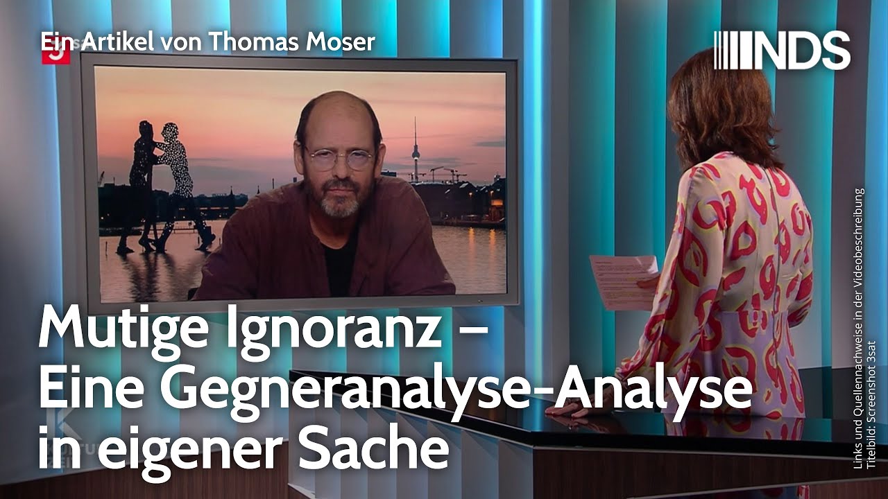 Mutige Ignoranz &ndash; Eine Gegneranalyse-Analyse in eigener Sache | Thomas Moser | NDS-Podcast
