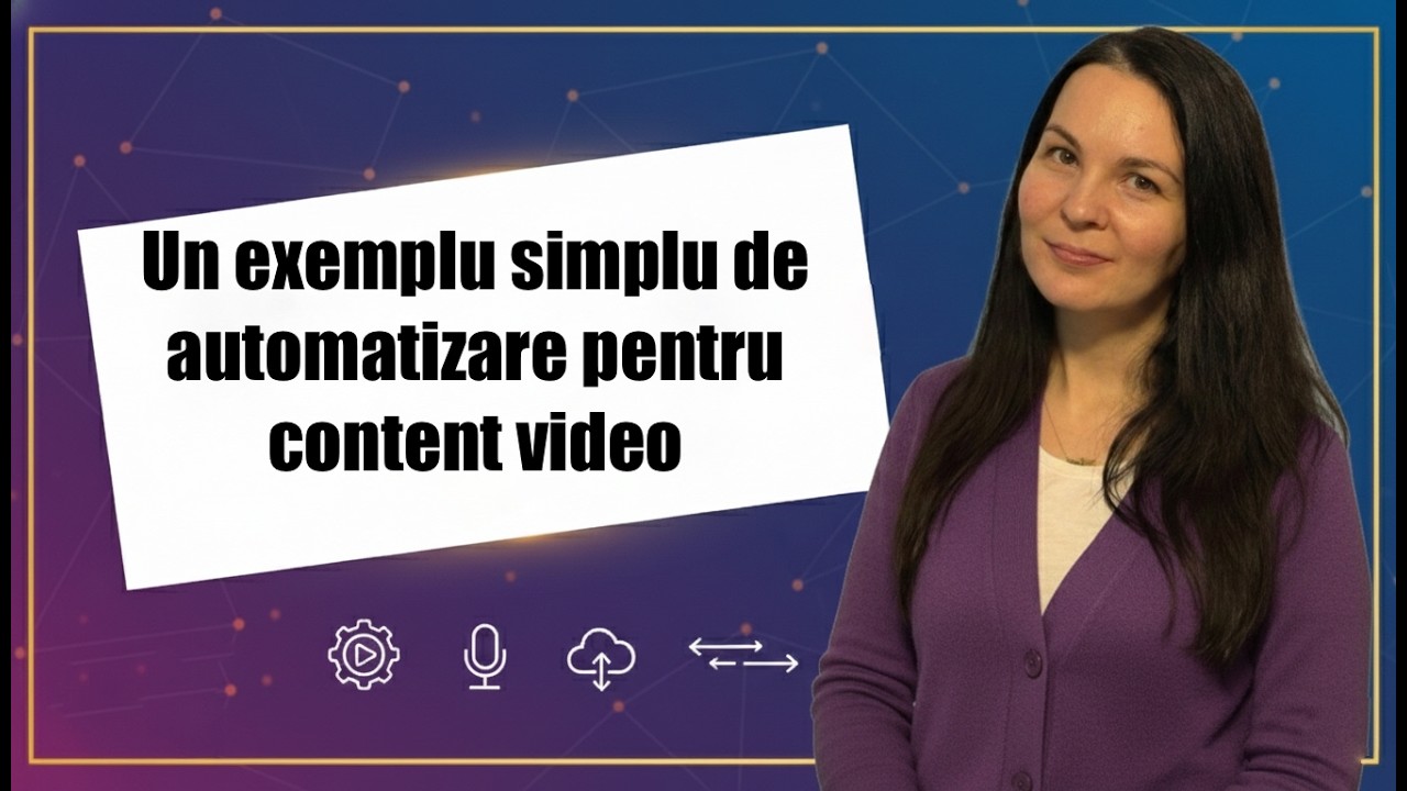 Un exemplu practic de simplificare a contentului video