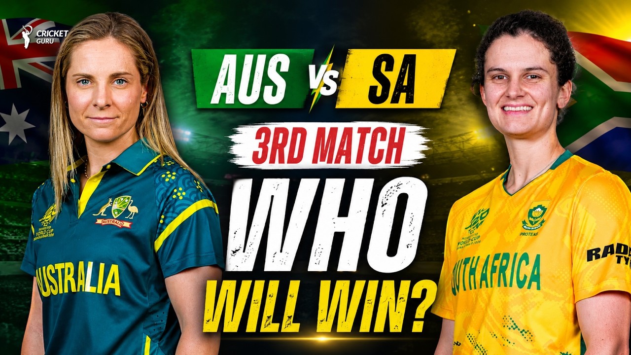 AUS-W vs SA-W 3rd Match Prediction | Women's T20 World Cup 2026 | Full Analysis