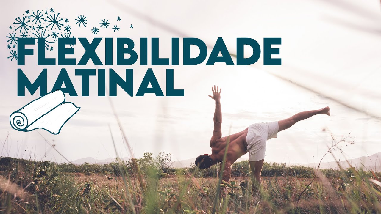 Flexibilidade Matinal | Aula de Yoga CYC