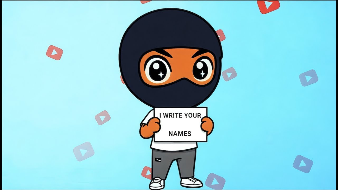 I write your names