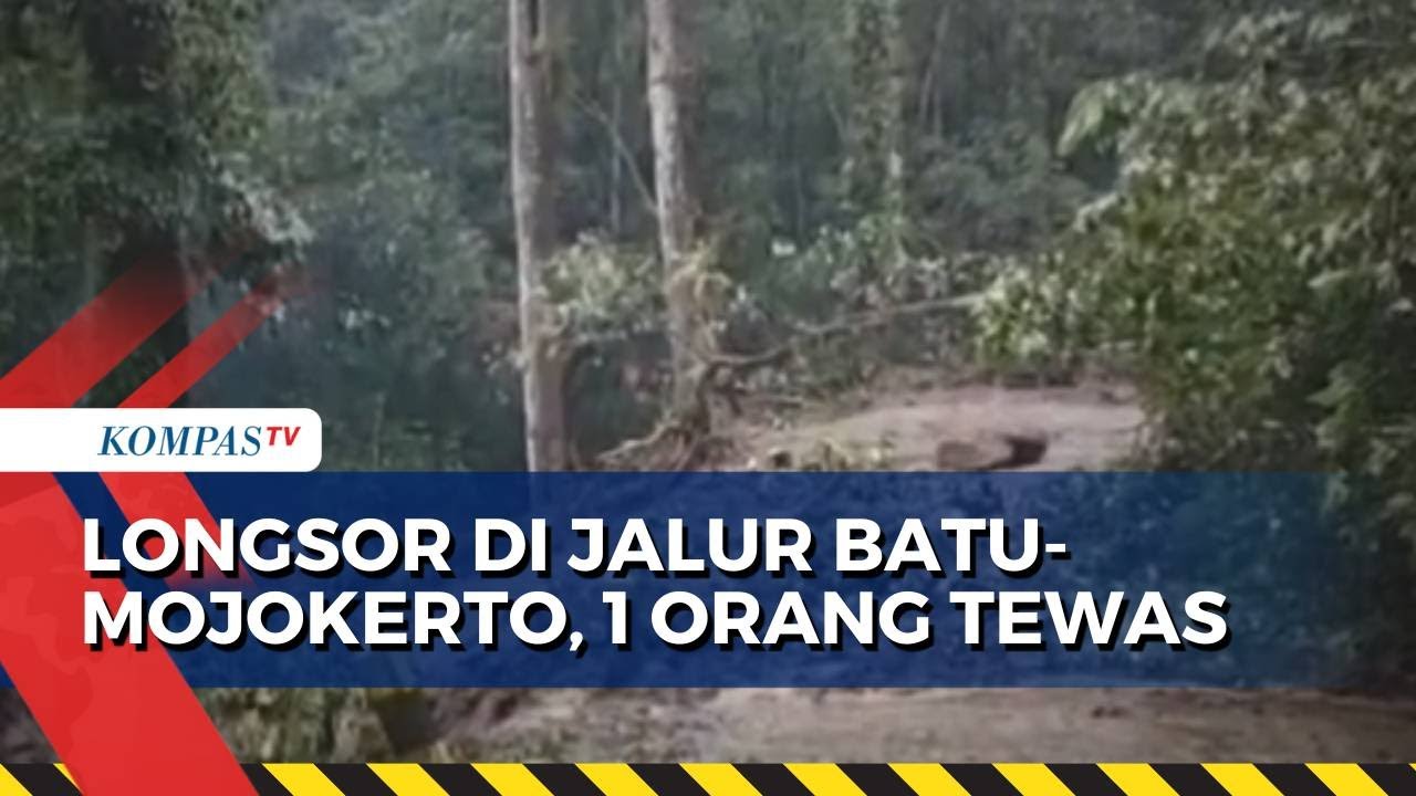 [FULL] Longsor di Jalur Mojokerto-Batu Tewaskan 1 Orang, Begini Update Proses Evakuasinya