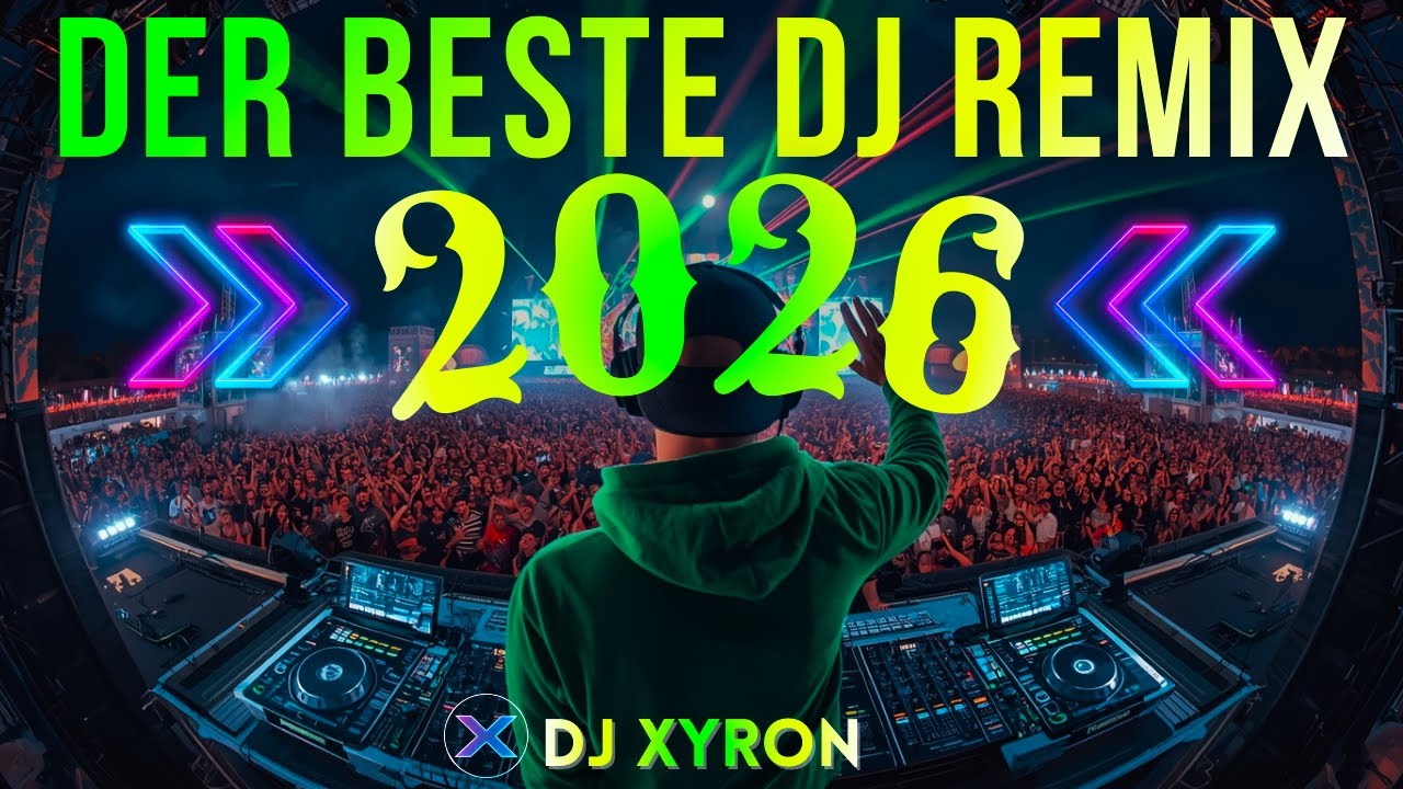 Beste DJ Remix & Party Hits 2026 💥 Nonstop Dance Remix, DJ Remix, Disco Remixe & EDM Techno