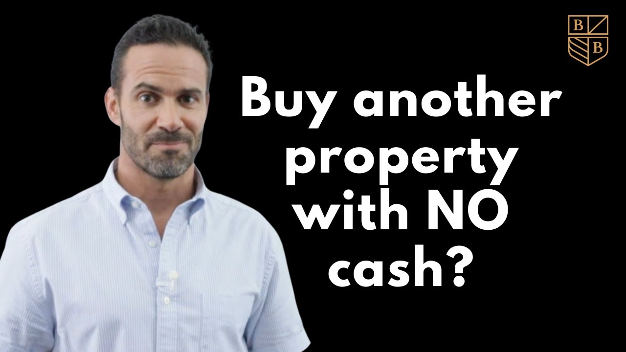 Buying a property without using any cash