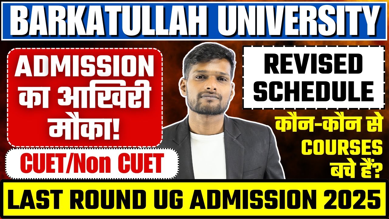 BU Bhopal Admission 2025 | Complete Process, Dates & Guidelines | CUET UG