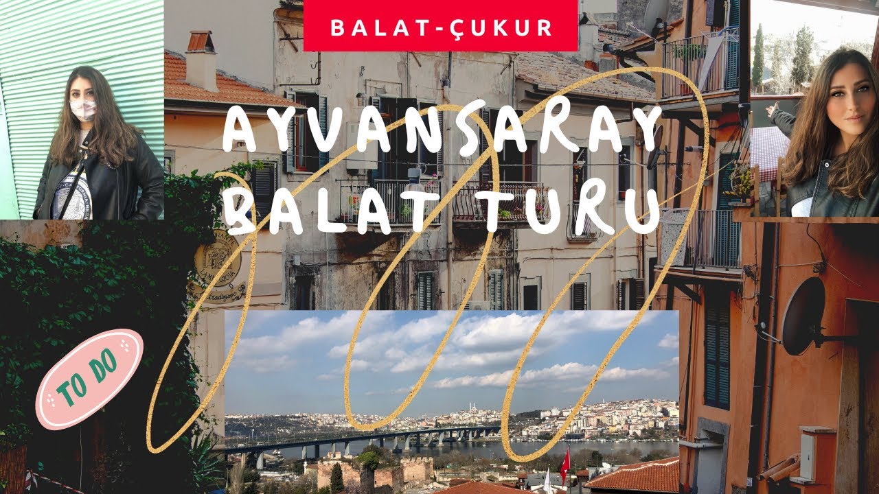BALAT - ÇUKUR - AYVANSARAY GEZİ VLOG (PROF. DR. SEÇKİN DİNDAR'IN ANLATIMI VE ANEMAS CAFE, AYAZMA)