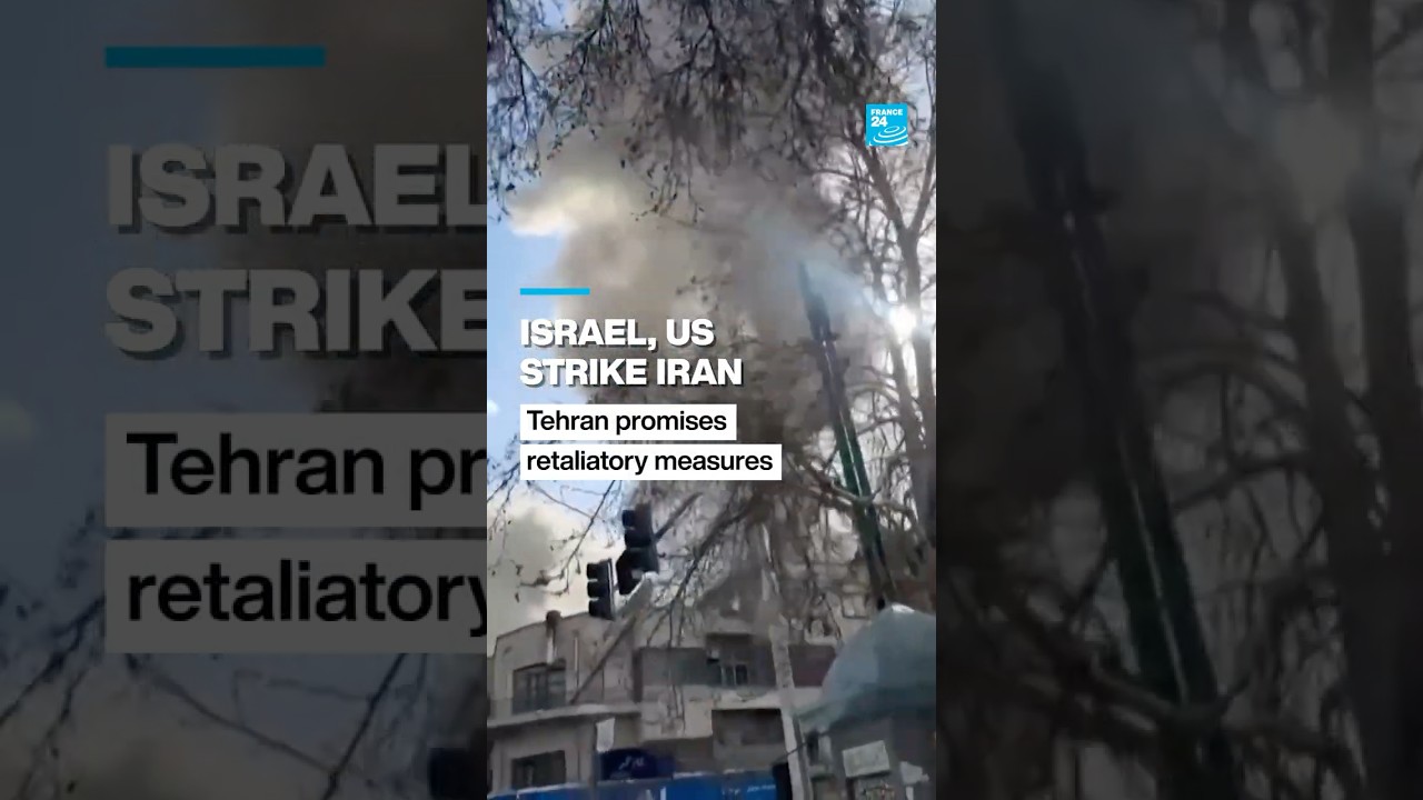 Israel, US strike Iran: Tehran promises retaliatory measures &bull; FRANCE 24 English