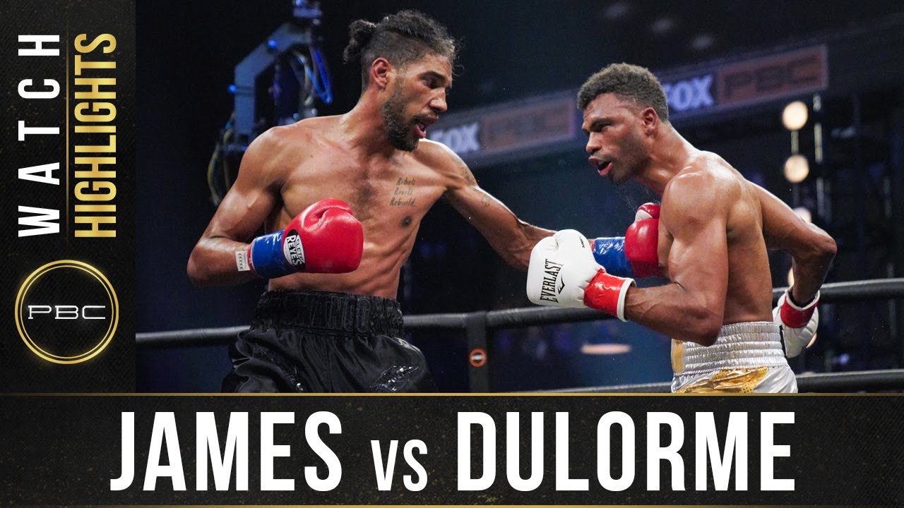 Джеймс против Дюлорме: основные моменты: 8 августа 2020 г. | PBC на FOX