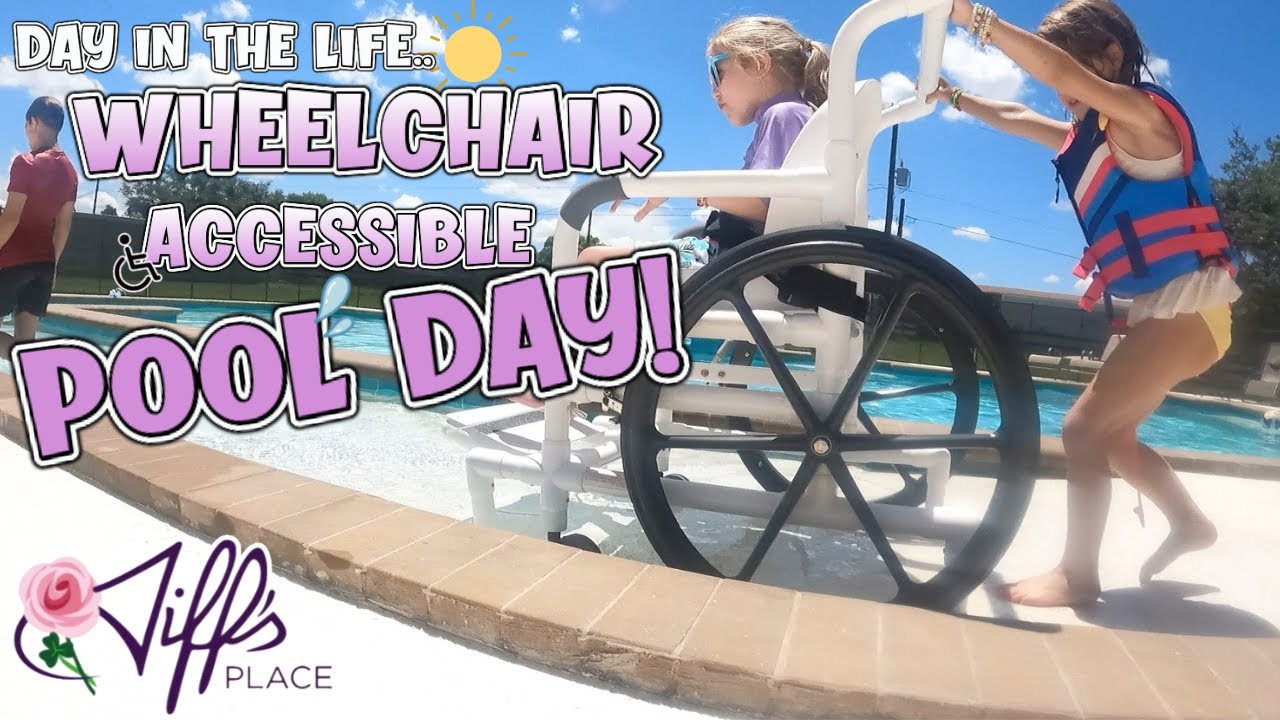 MOST AMAZING WHEELCHAIR ACCESSIBLE POOL! 💦♿