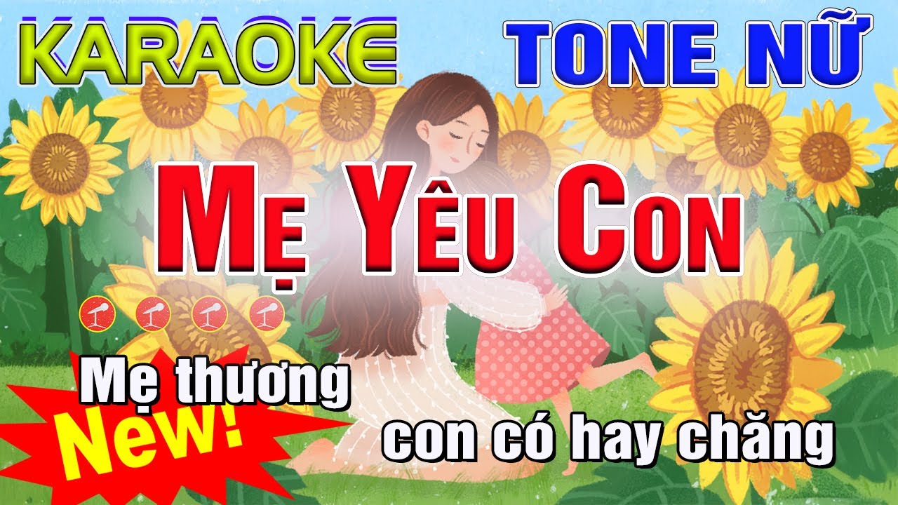 Mẹ Yêu Con Karaoke Tone Nữ || Minh Điệp