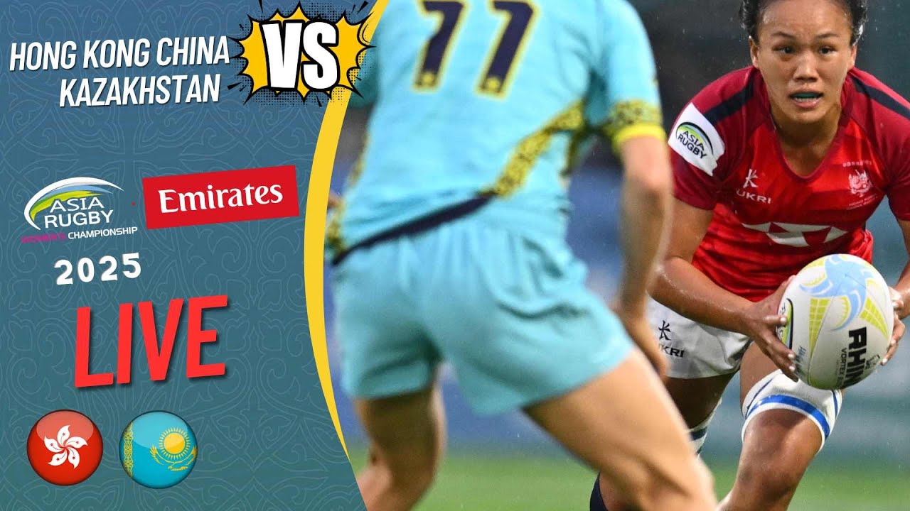 Hong Kong China v Kazakhstan Game 2 Asia Rugby Emirates Women's Championship