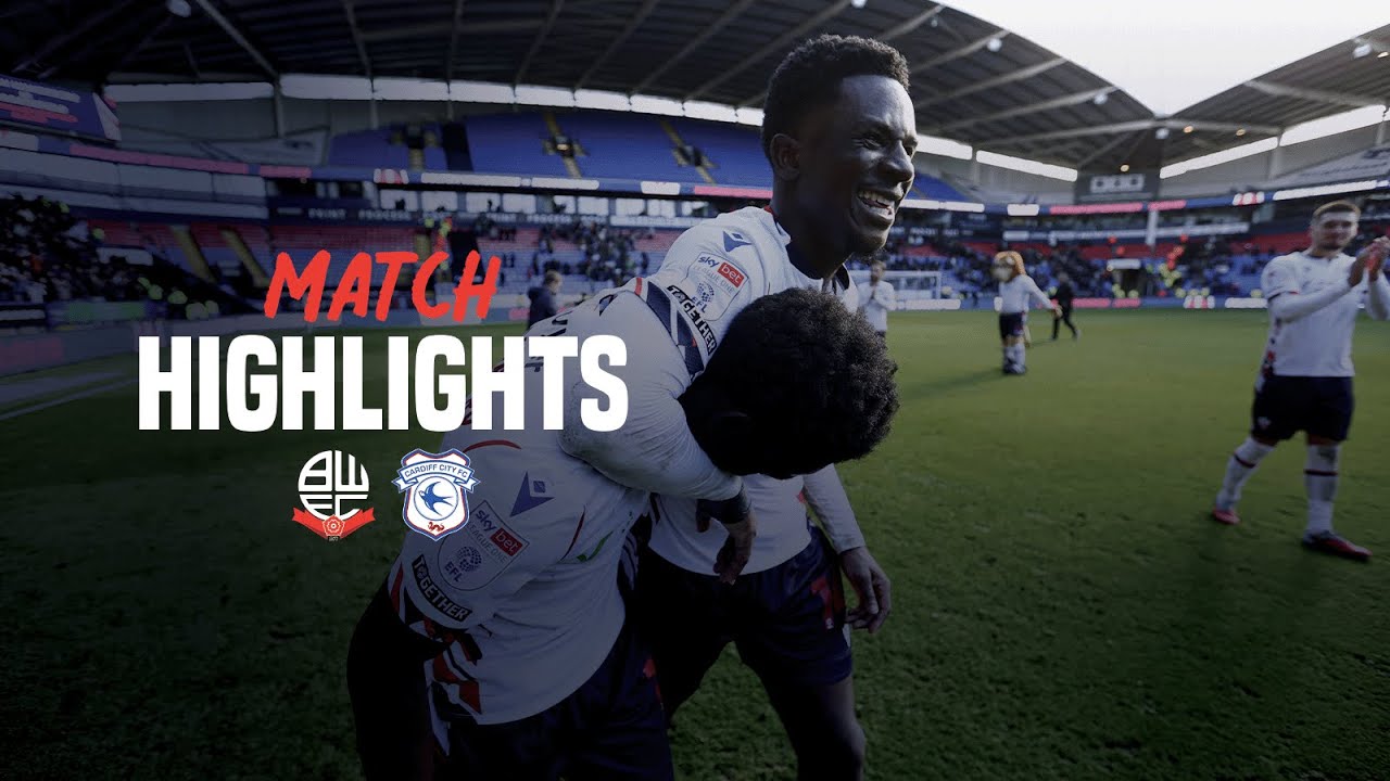 HIGHLIGHTS | Wanderers vs Cardiff City