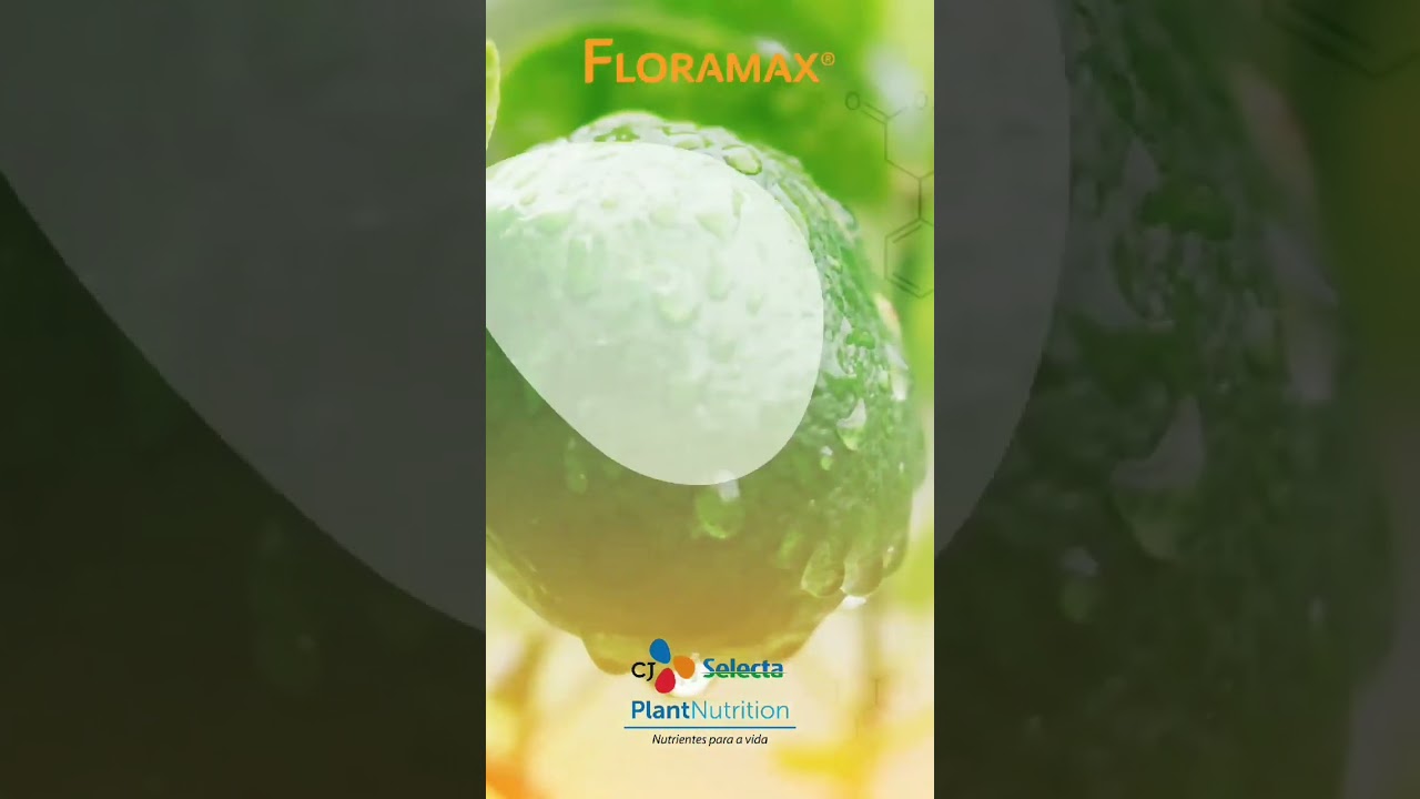FLORAMAX - CJ SELECTA PLANT NUTRITION