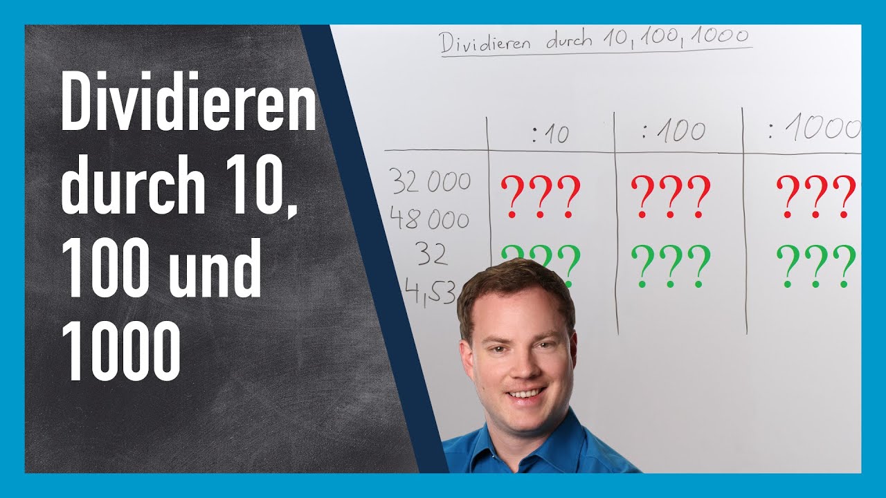 Division durch 10, 100 und 1000