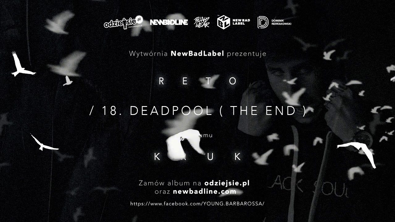 ReTo - DEADPOOL (THE END) (prod. SecretRank)