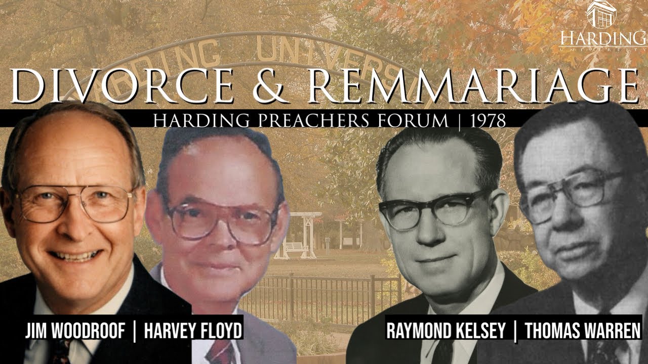 Divorce & Remarriage | Forum 1978 | Jim Woodroof, Harvey Floyd, Raymond Kelsey, Thomas Warren